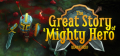 The Great Story of a Mighty Hero - Remastered Logo